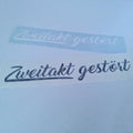 Aufkleber "Zweitakt gestört"