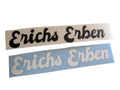 Aufkleber "Erichs Erben"