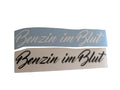 Aufkleber "Benzin im Blut"