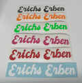 Aufkleber "Erichs Erben"